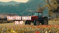 Tractors under 20 HP in India - Compact Tractors for Small Farms