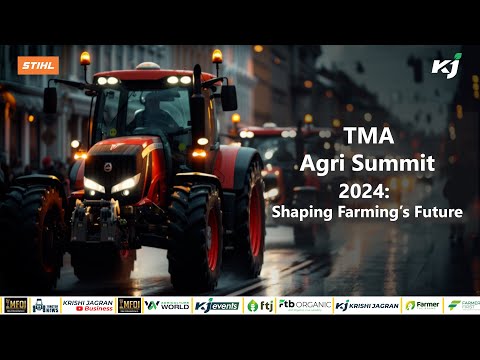 TMA Agri Summit 2024: Shaping Farming's Future